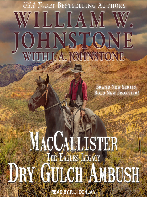 Title details for Dry Gulch Ambush by William W. Johnstone - Available